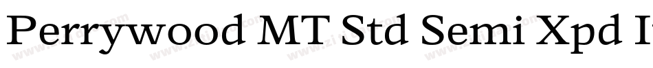 Perrywood MT Std Semi Xpd It字体转换